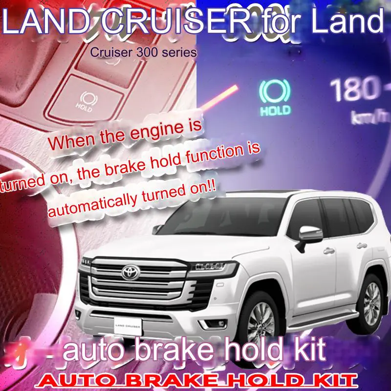 Enlarge Auto Brake Hold Kit for Kit for Landcruiser 300